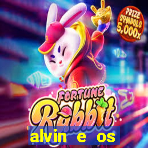 alvin e os esquilos redecanais